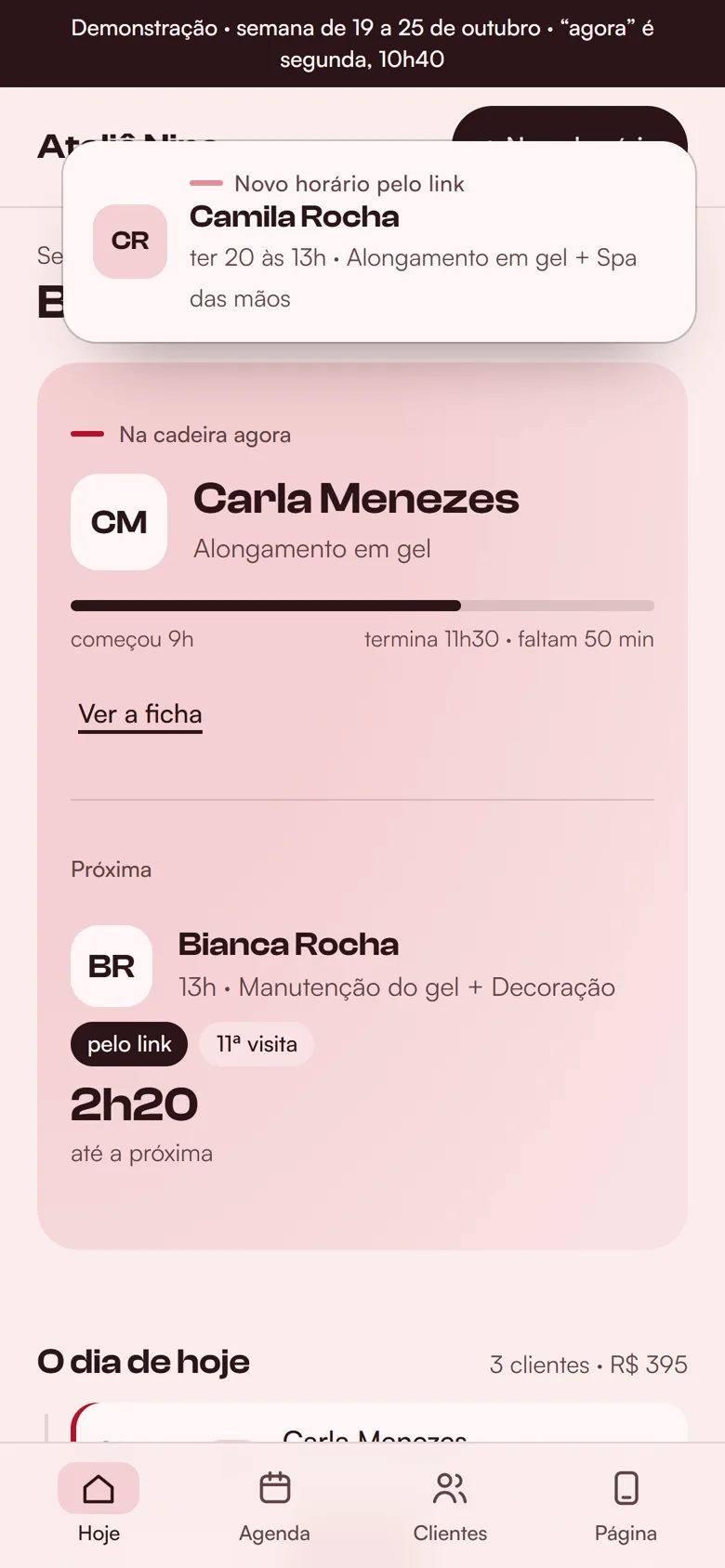 O painel da dona na aba Hoje, com a cliente que está na cadeira agora
